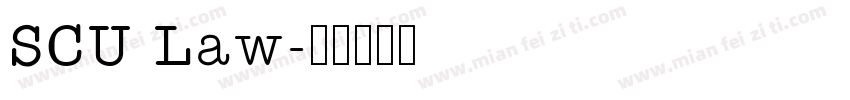SCU Law字体转换